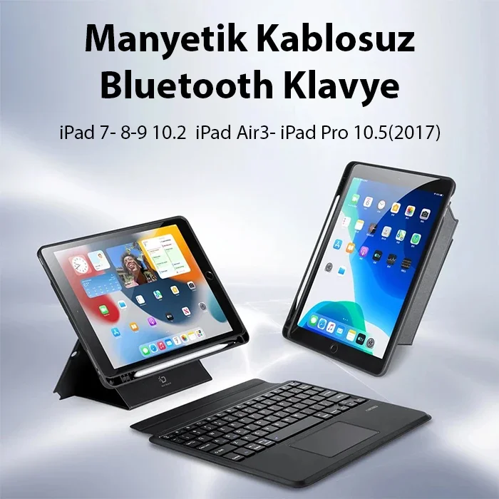 iPad 7 8 9 10.2 iPad Air 3 iPad Pro 10.5 Bluetooth Klavye Kılıf DK Serisi - Manyetik Kablosuz Stand