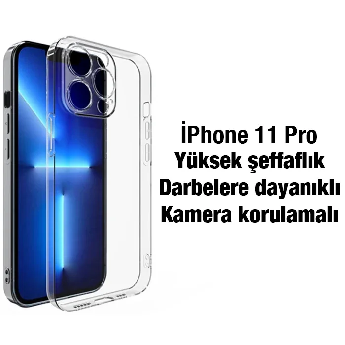 iPhone 11 Pro 5.8 inç Kamera Korumalı Ultra İnce Şeffaf Silikon Kılıf - Dayanıklı ve Çizilmez