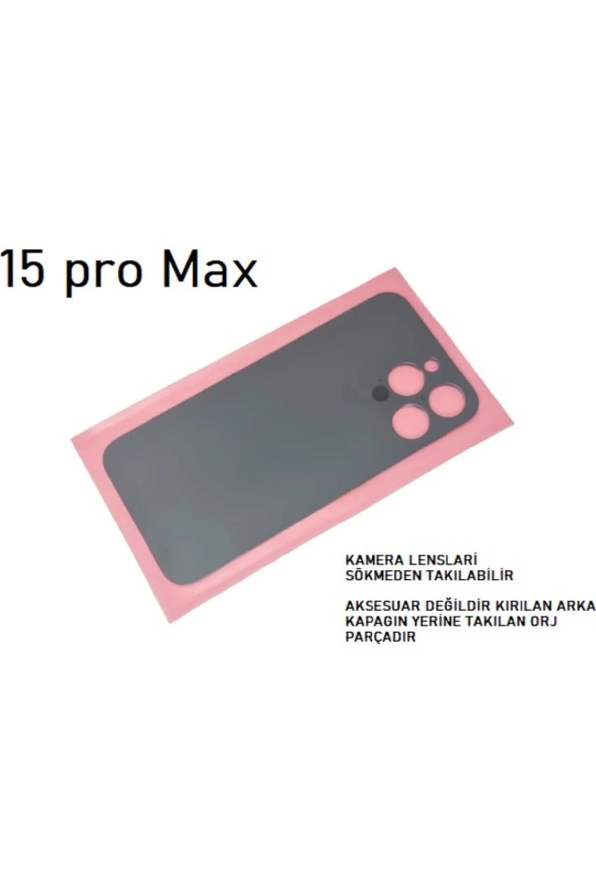 - iPhone 15 Pro Max Arka Pil Batarya Kapağı - Cam Kapak Geniş Len