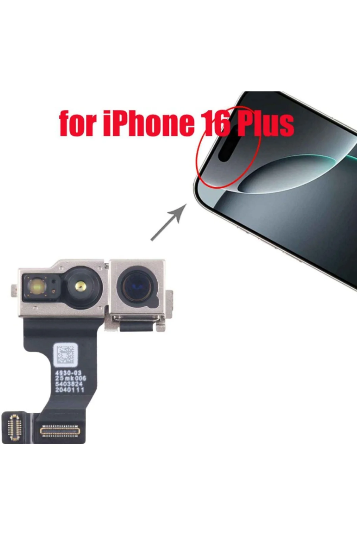 iPhone 16 Plus için Ön Yüz Kamerası