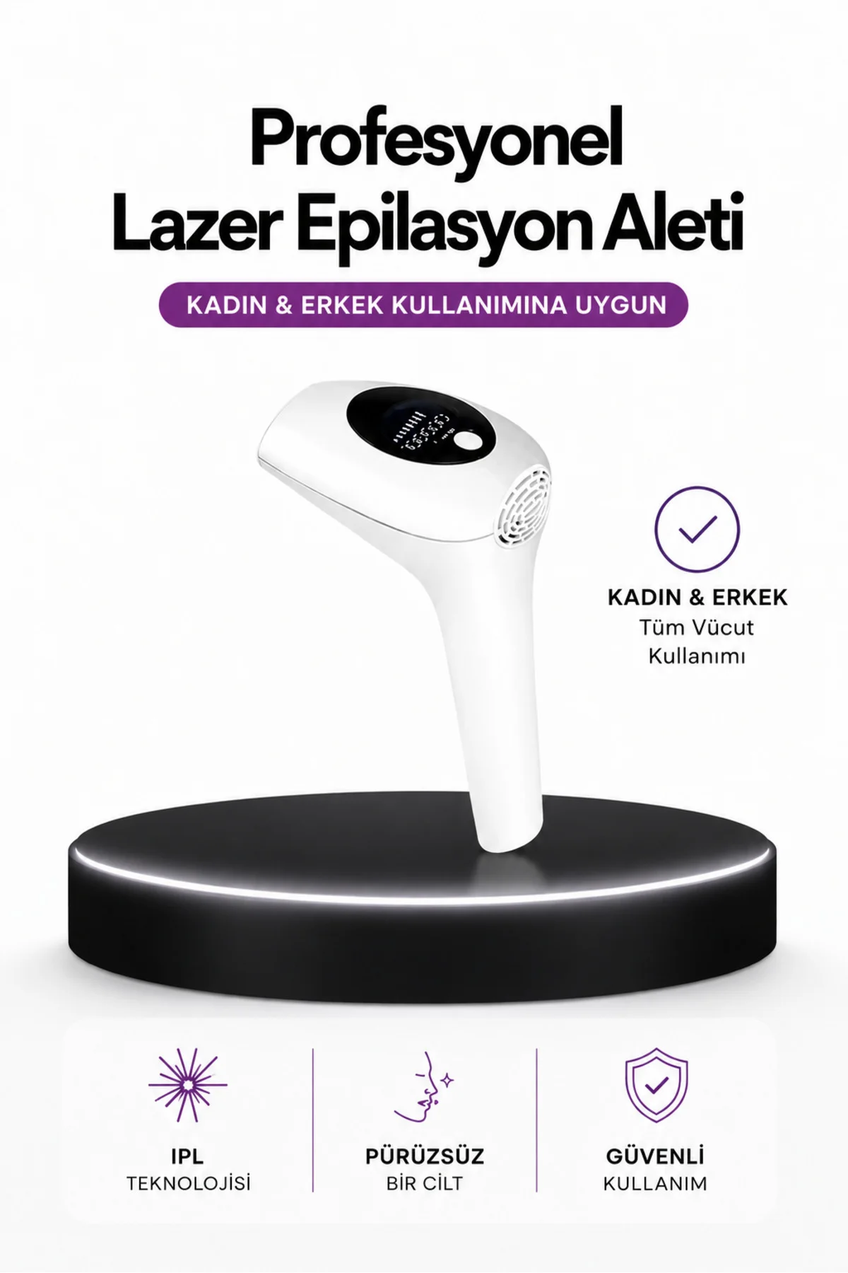 IPL Teknolojili Erkek Ve Kadın Kullanımına Uygun Lazer Epilasyon 
