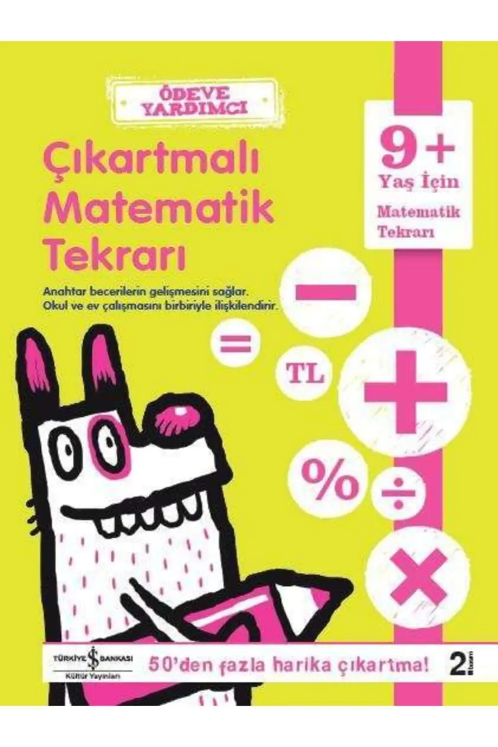 Iş Bankası Kültür Yayınları Ödeve Yardımcı Çıkartmalı Matematik T