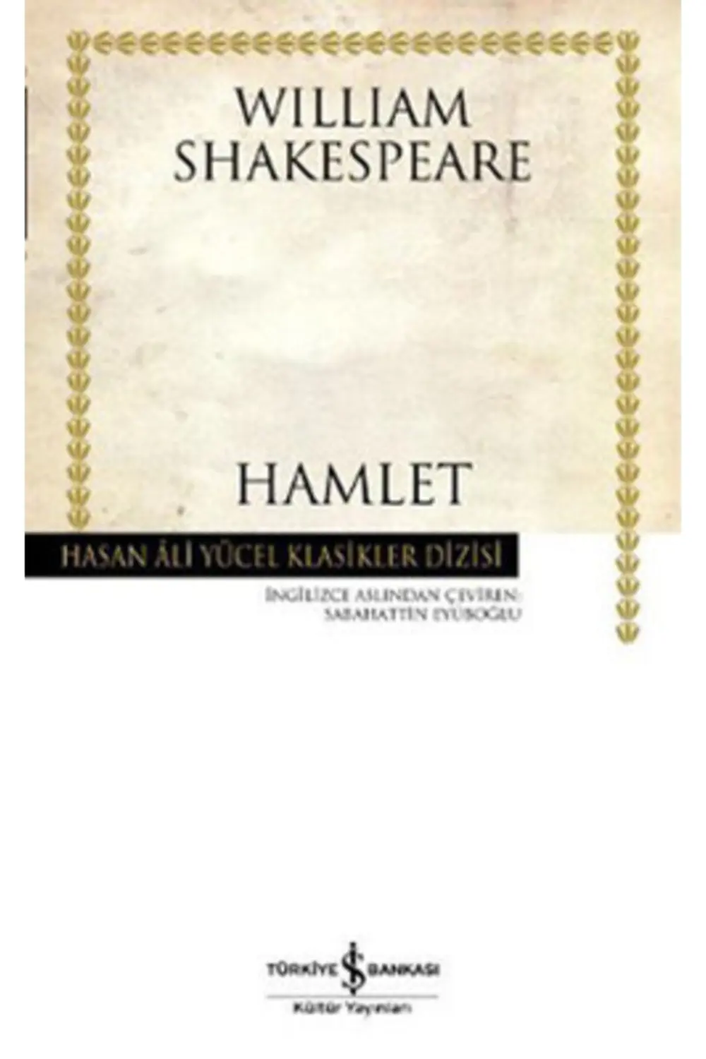 Iş Bankası William Shakespeare Hamlet Iş Bankası William Shakespeare Hamlet
