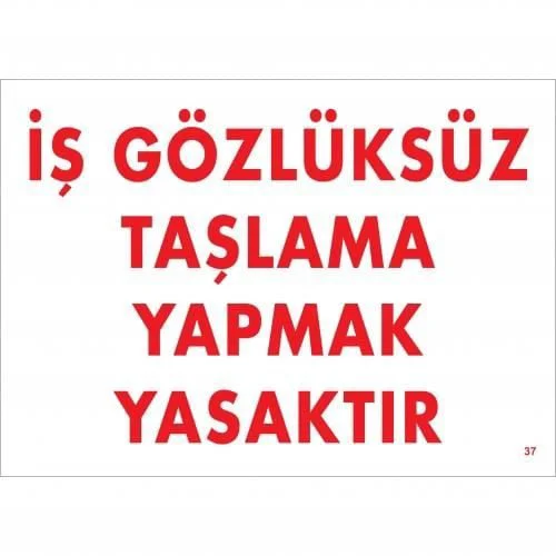 İş Gözlüksüz Taşlama Yapmak Yasaktır Uyarı Levhası 25x35 KOD:37 İş Gözlüksüz Taşlama Yapmak Yasaktır Uyarı Levhası 25x35 KOD:37