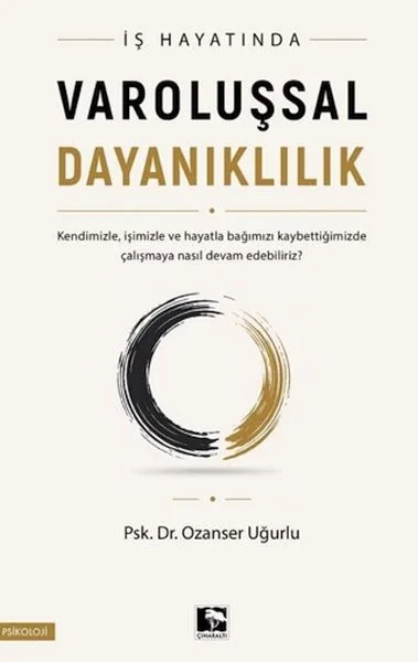 İş Hayatında Varoluşsal Dayanıklılı Fiyatı, Yorumları ve Özellikleri