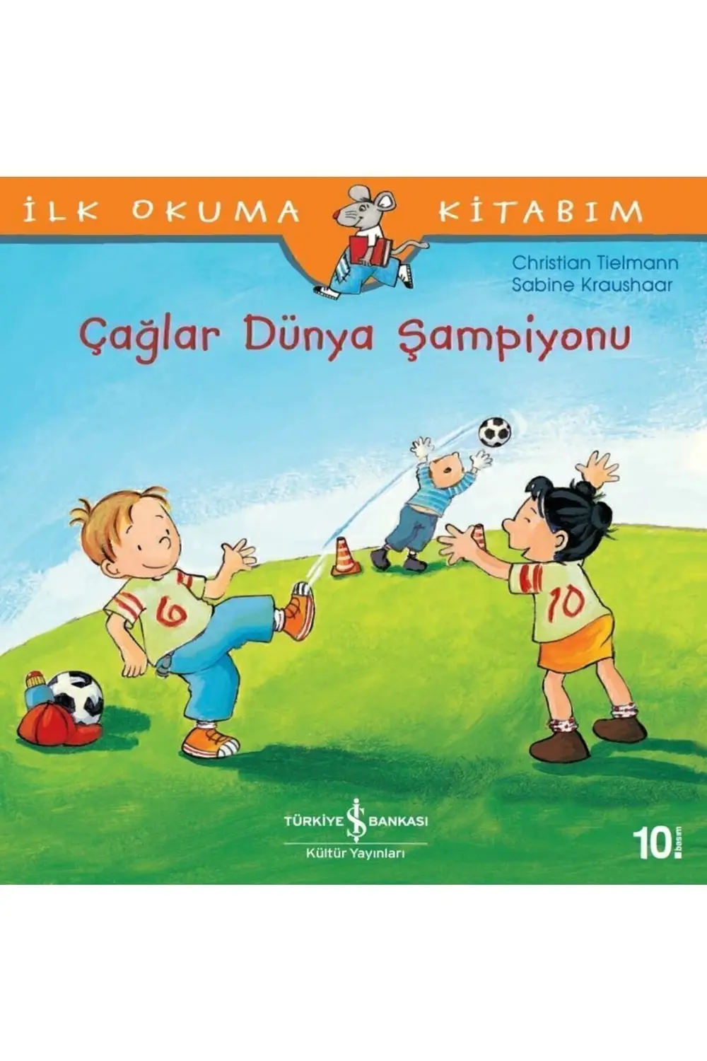 Iş Kültür Yayınları - Çağlar Dünya Şampiyonu