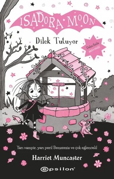 İsadora Moon Dilek Tutuyor Fiyatı, Yorumları ve Özellikleri