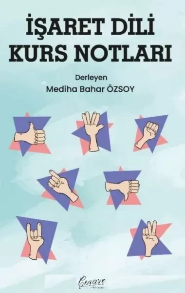 İşaret Dili Kurs Notları