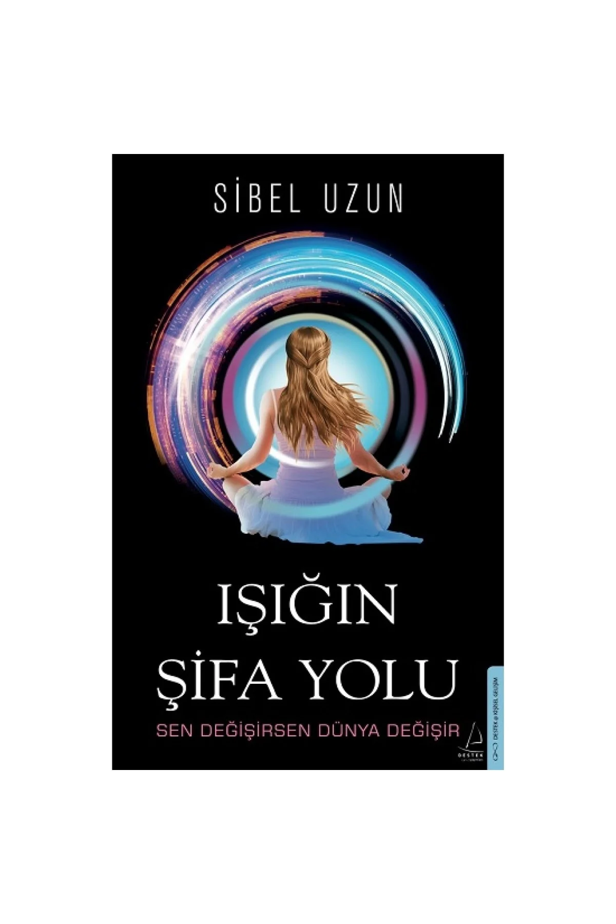 Işığın Şifa Yolu