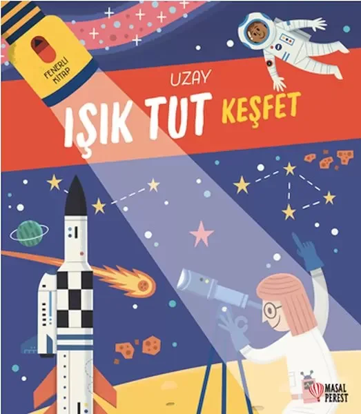 Işık Tut Keşfet Uzay Fenerli Kitap Fiyatı, Yorumları ve Özellikleri