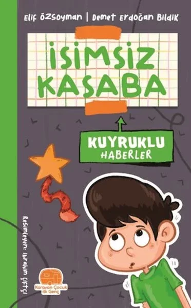 İsimsiz Kasaba - Kuyruklu Haberler Fiyatı, Yorumları ve Özellikleri