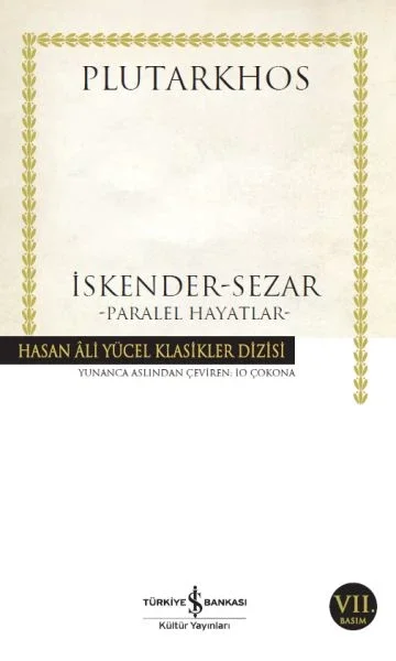 İskender - Sezar - Paralel Hayatlar - Hasan Ali Yücel Klasikleri Fiyatı, Yorumları ve Özellikleri