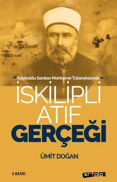 İskilipli Atıf Gerçeği Fiyatı, Yorumları ve Özellikleri