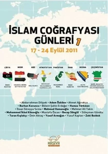 İslam Coğrafyası Günleri 1 (17-24 Eylül 2011) Fiyatı, Yorumları ve Özellikleri