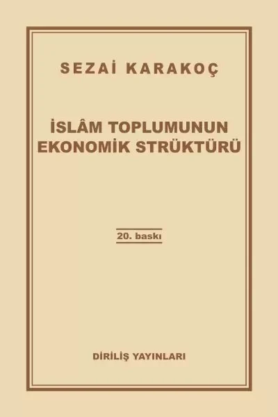 İslam Toplumunun Ekonomik Strüktürü