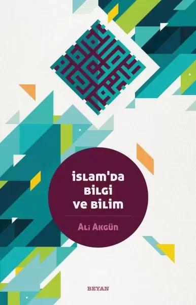 İslam'da Bilgi ve Bilim Fiyatı, Yorumları ve Özellikleri