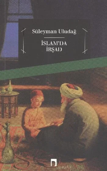 İslam'da İrşad Fiyatı, Yorumları ve Özellikleri