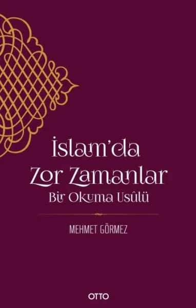İslam’da Zor Zamanlar Fiyatı, Yorumları ve Özellikleri