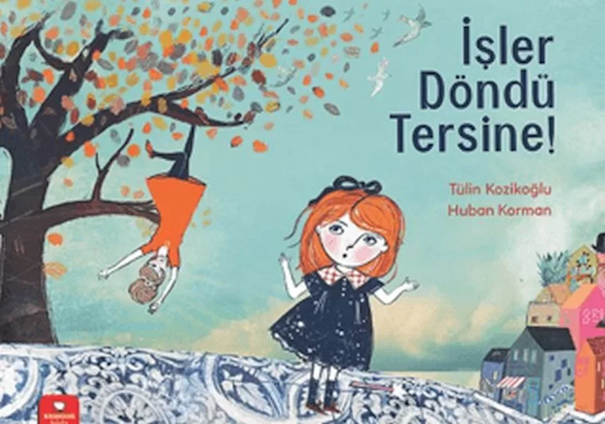 İşler Döndü Tersine!