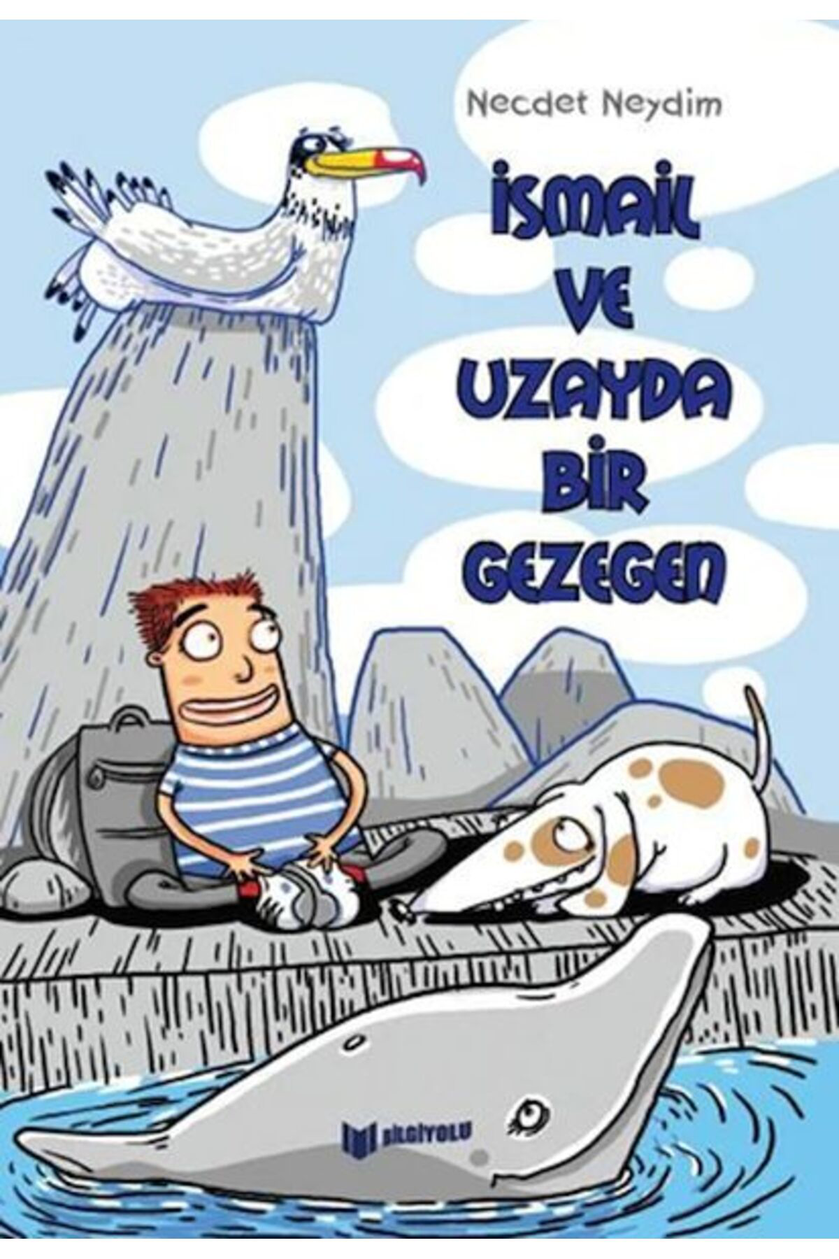 Karma Kitaplar İsmail Ve Uzayda Bir Gezegen