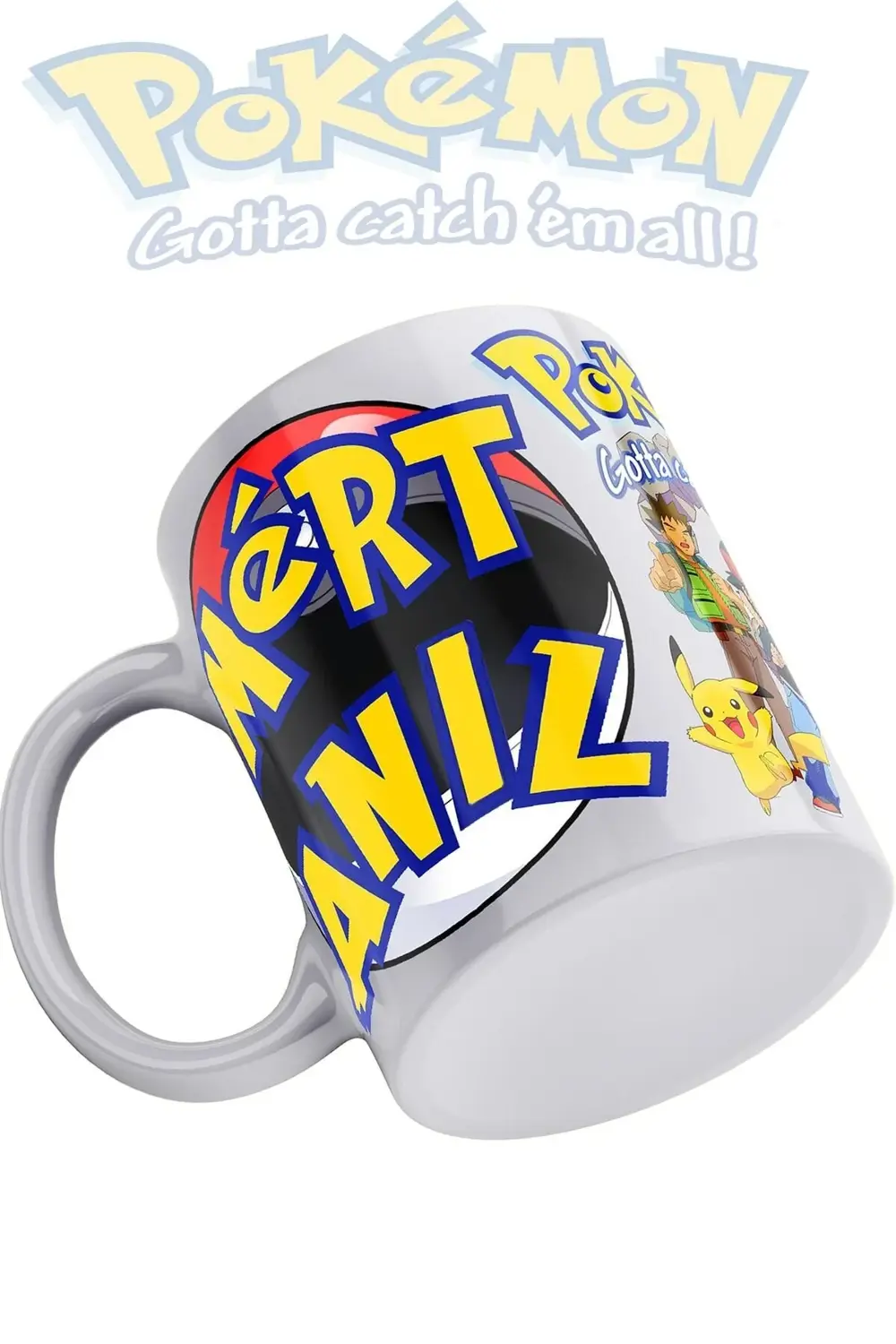 Isme Özel Pokemon 3 Tarafı Baskılı Porselen Kupa
