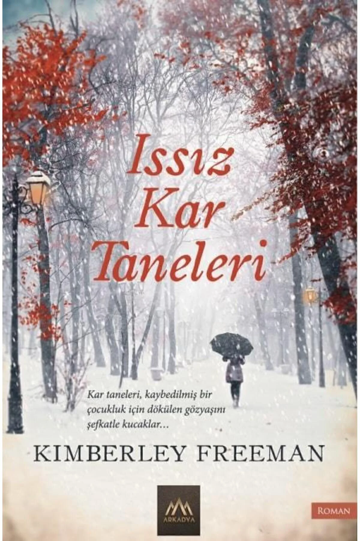 Issız Kar Taneleri