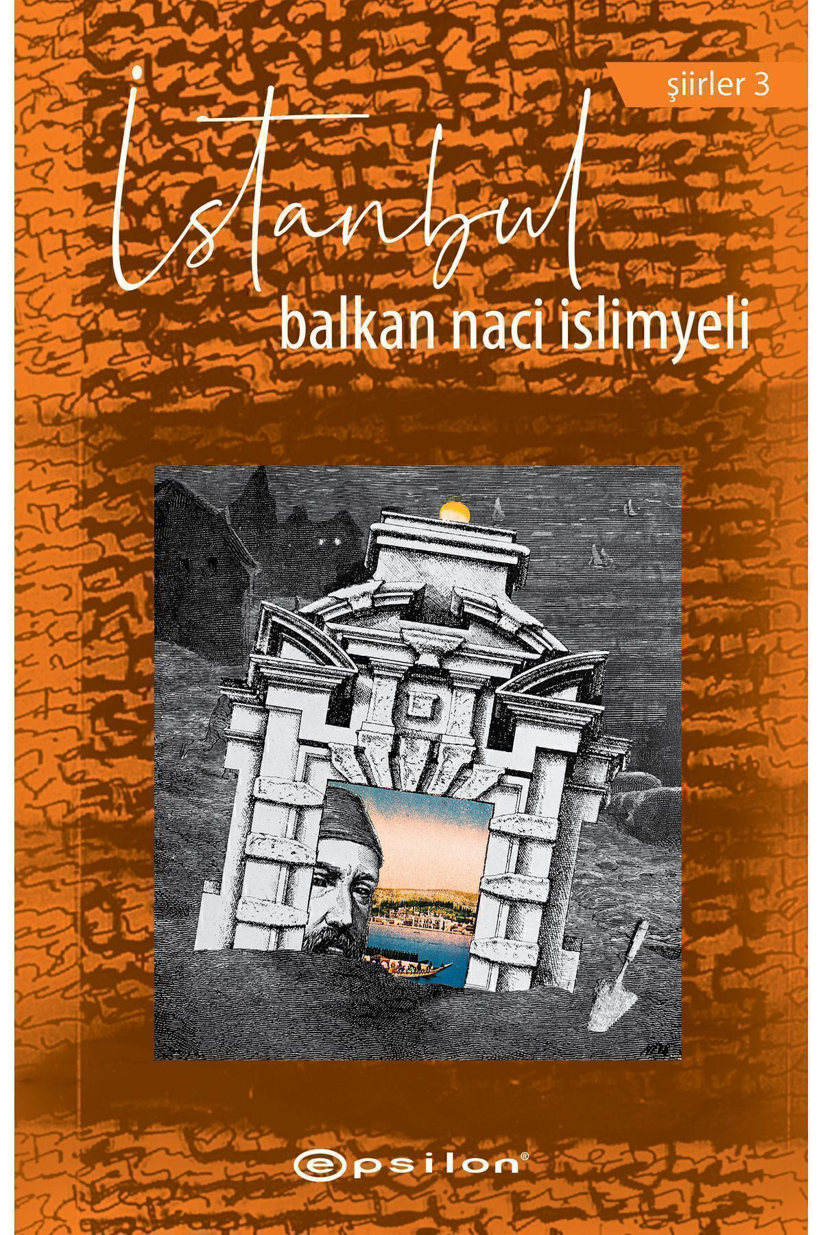 Epsilon Yayınevi İstanbul Balkan Naci İslimyeli