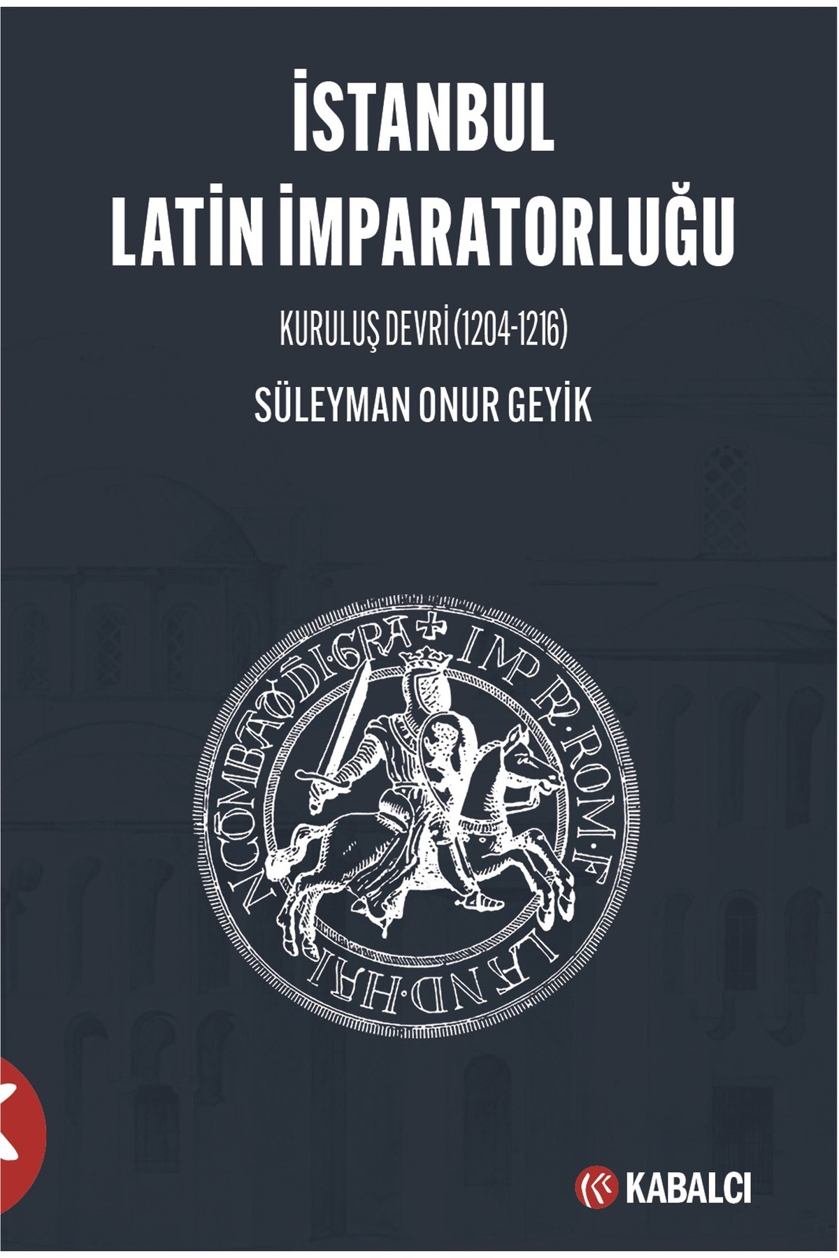 İstanbul Latin İmparatorluğu
