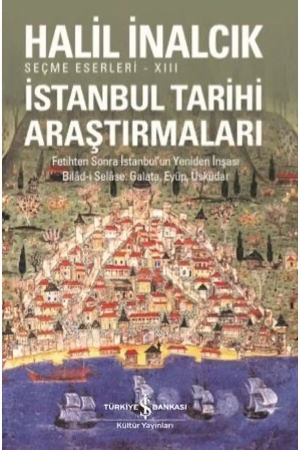 İstanbul Tarihi Araştırmaları