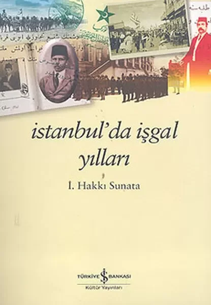 İstanbul’da İşgal Yılları Fiyatı, Yorumları ve Özellikleri