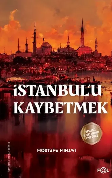 İstanbul’u Kaybetmek Fiyatı, Yorumları ve Özellikleri