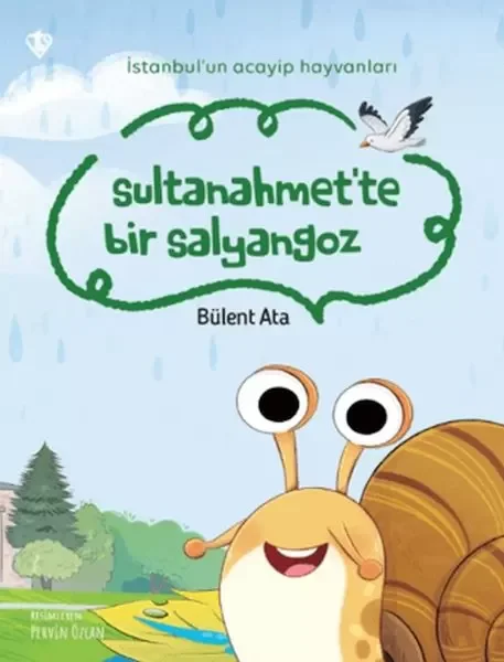İstanbul’un Acayip Hayvanları Sultanahmet’te Bir Salyangoz İstanbul’un Acayip Hayvanları Sultanahmet’te Bir Salyangoz