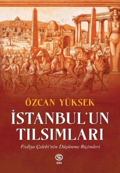 İstanbul’un Tılsımları İstanbul’un Tılsımları