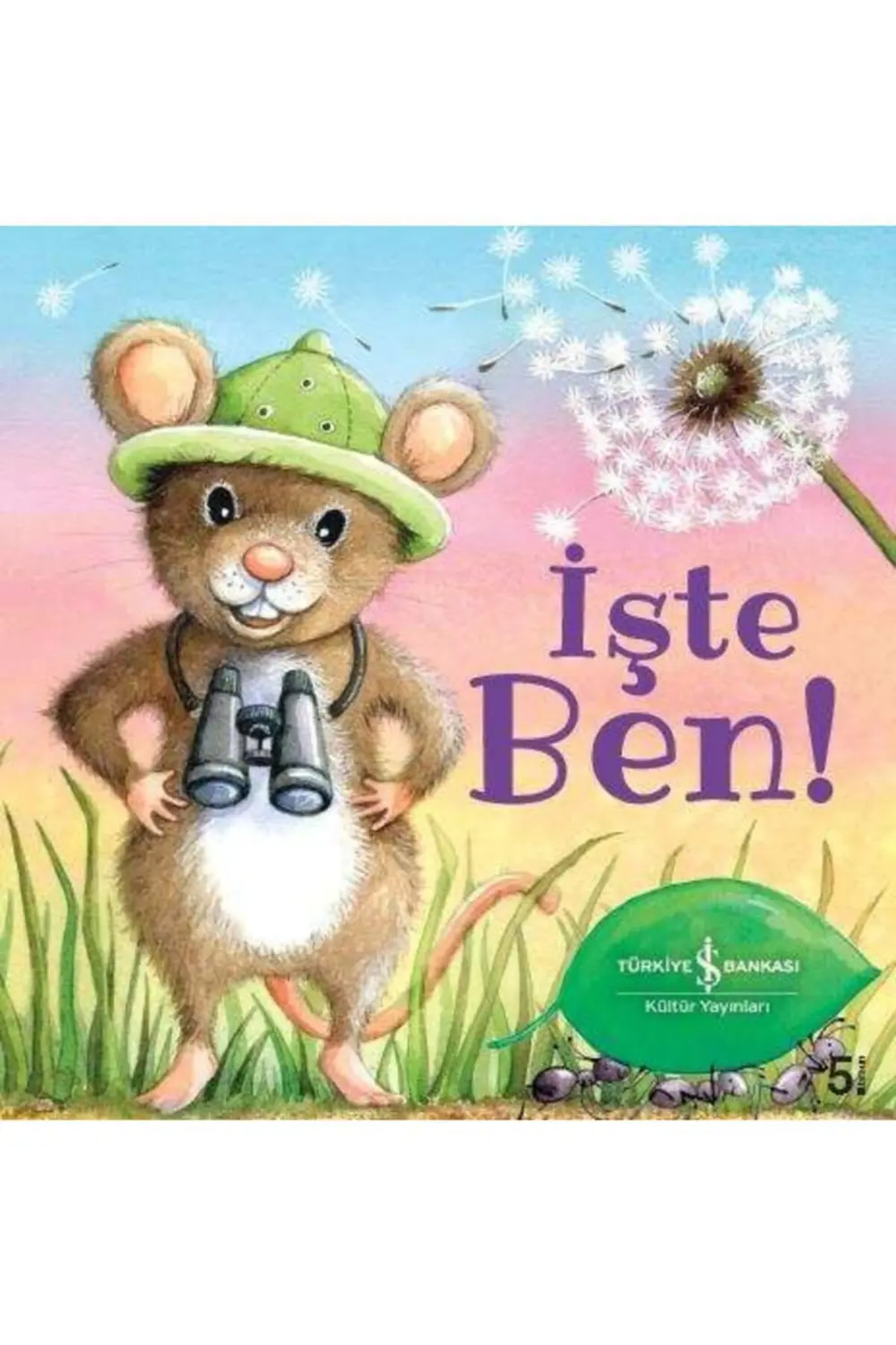 Işte Ben!
