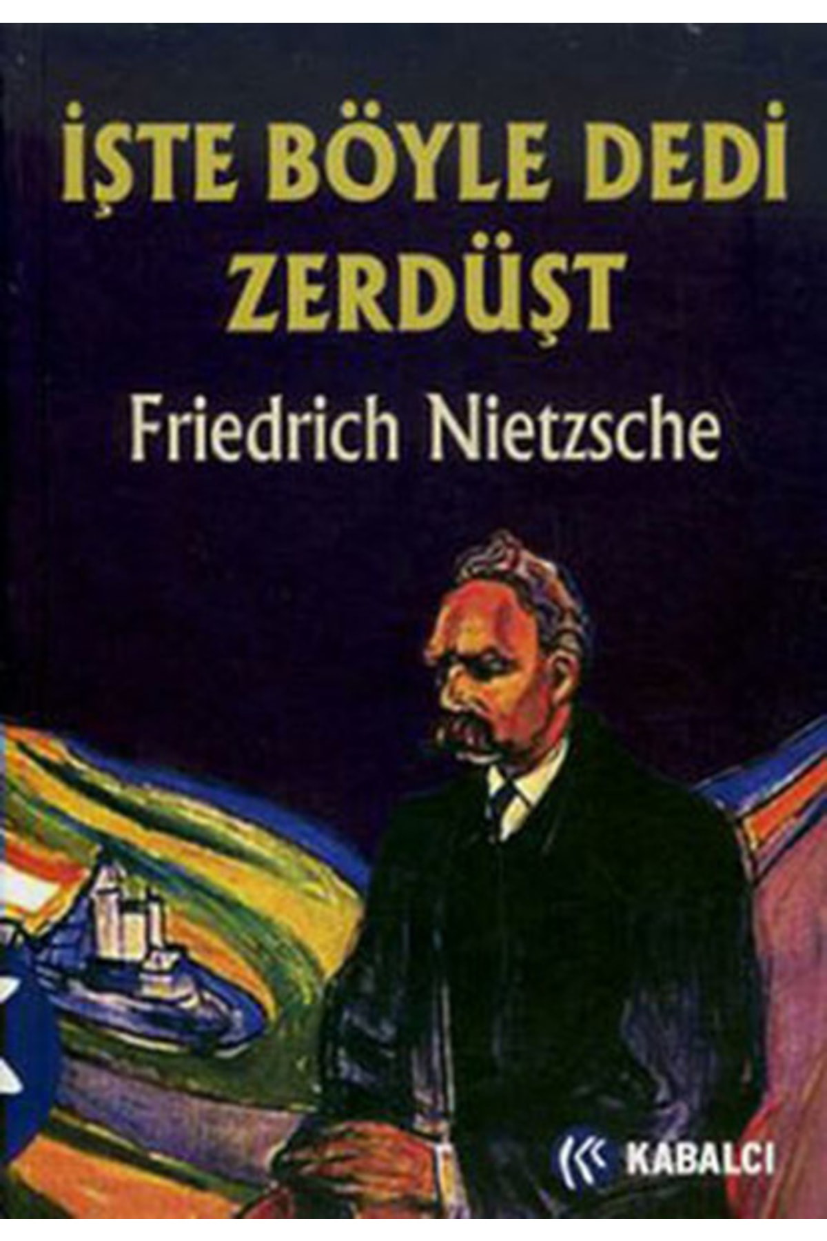 İşte Böyle Dedi Zerdüşt