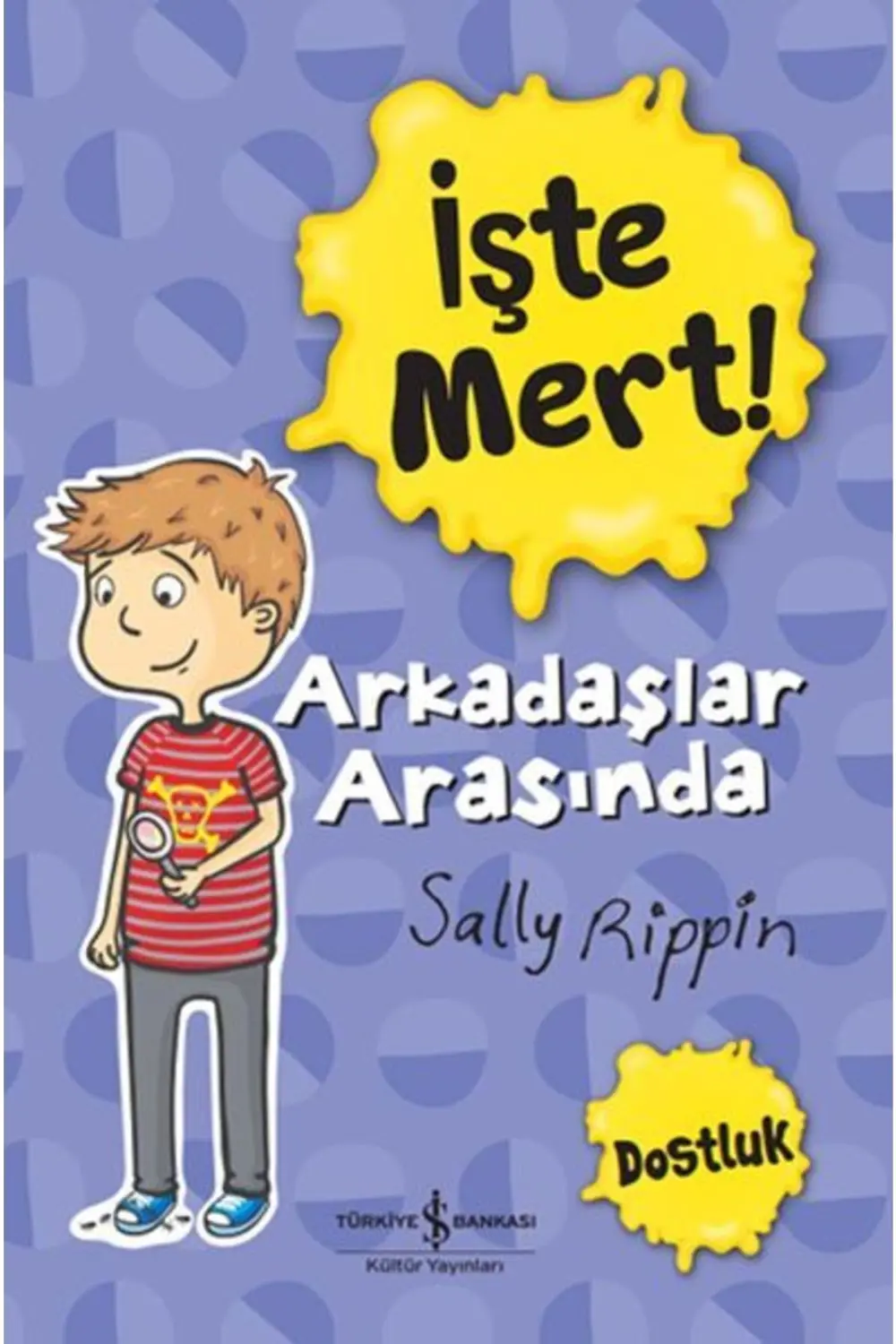 Işte Mert! - Arkadaşlar Arasında - Dostluk