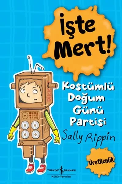 İşte Mert! - Kostümlü Doğum Günü Partisi - Üretkenlik Fiyatı, Yorumları ve Özellikleri