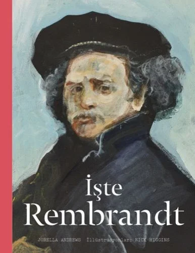 İşte Rembrandt (Ciltli) İşte Rembrandt (Ciltli)