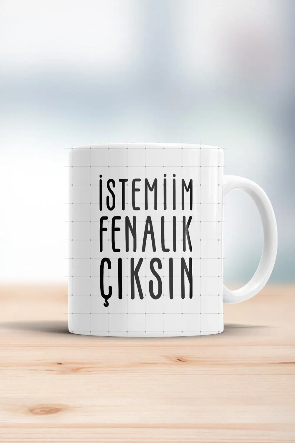 Istemiim Fenalık Çıksın Trakya Şivesi Kupa Bardak