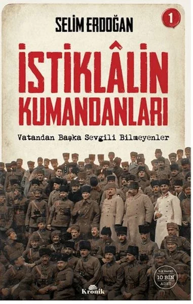 İstiklalin Kumandanları 1 Fiyatı, Yorumları ve Özellikleri