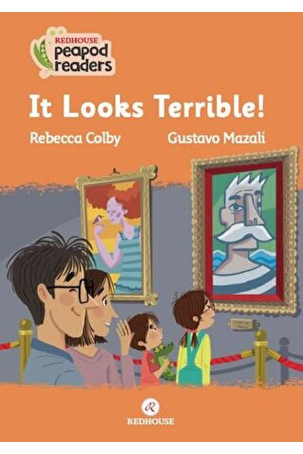 Redhouse Yayınları İt Looks Terrible