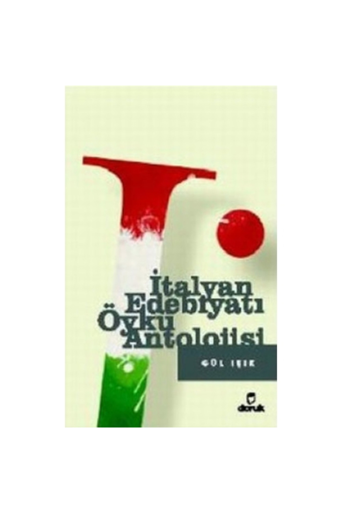 İtalyan Edebiyatı Öykü Antolojisi