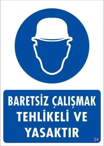 İthalat® Baret Giy Uyarı Levhası 25x35 KOD:24 İthalat® Baret Giy Uyarı Levhası 25x35 KOD:24