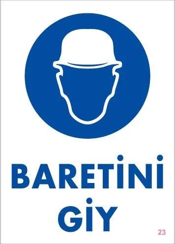 İthalat® Baret Giy Uyarı Levhası 25x35 KOD:23