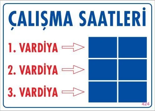 İthalat® Çalışma Saatleri Uyarı Levhası 25x35 KOD:424