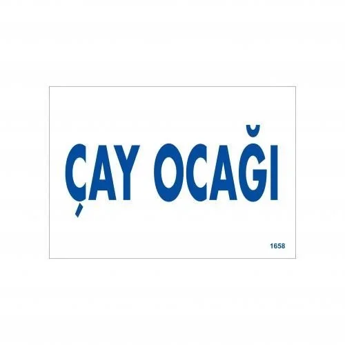 İthalat® Çay Ocağı Uyarı Levhası 17,5x25 KOD:1658
