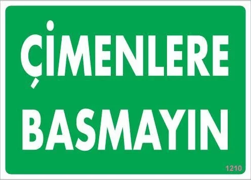 İthalat® Çimlere Basmayın Uyarı Levhası 25x35 KOD:1210 İthalat® Çimlere Basmayın Uyarı Levhası 25x35 KOD:1210