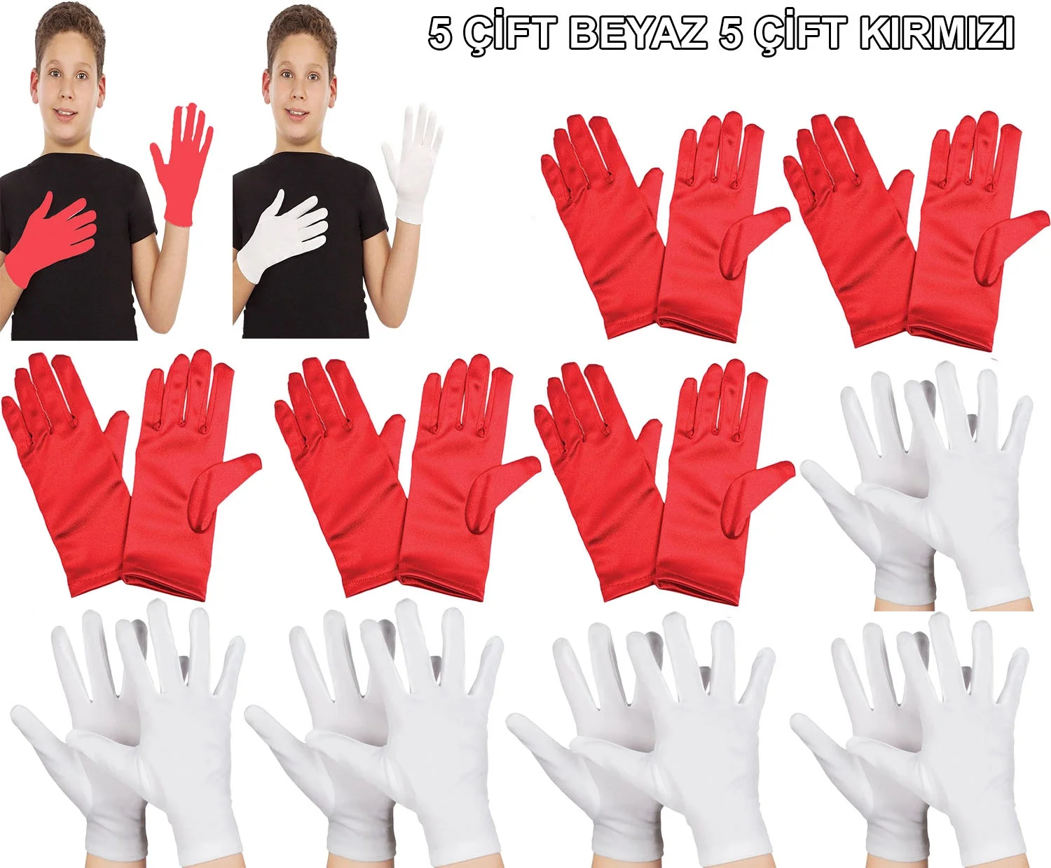 İthalat® Çocuk Gösteri Eldiven Seti – 5 Çift Beyaz & 5 Çift Kırmızı İthalat® Çocuk Gösteri Eldiven Seti – 5 Çift Beyaz & 5 Çift Kırmızı
