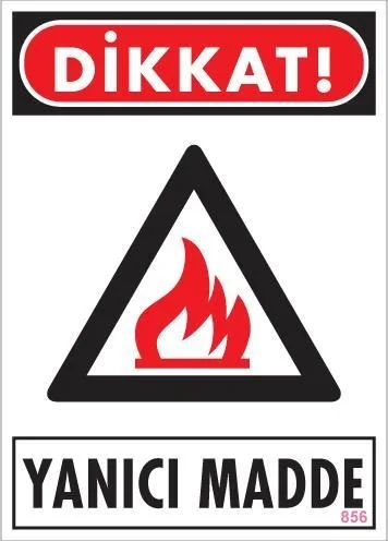Dikkat Yanıcı Madde Uyarı Levhası 25x35 KOD:856 Dikkat Yanıcı Madde Uyarı Levhası 25x35 KOD:856