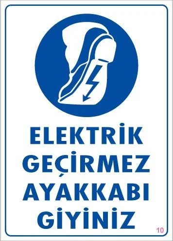İthalat® Elektrik Geçirmez Ayakkabı Uyarı Levhası 25x35 KOD:10 İthalat® Elektrik Geçirmez Ayakkabı Uyarı Levhası 25x35 KOD:10